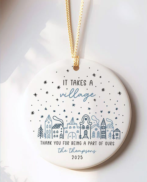 It Takes a Village Personalized Thank You Ornament Custom Thank You Gifts for Teacher Appreciation Gift for Nanny Caregiver Gift Babysitter