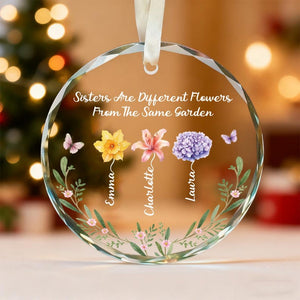 Personalized Sister Ornament, Custom Sister Ornament Birth Gift, Sisters Are Different Flowers Decor Favors, Glass Keepsake, Christmas Gifts