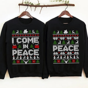 Couples Matching His & Hers Christmas Jumper, Xmas Funny I Come In Peace, Peace Hoodie, Adult Humour Christmas T Shirt