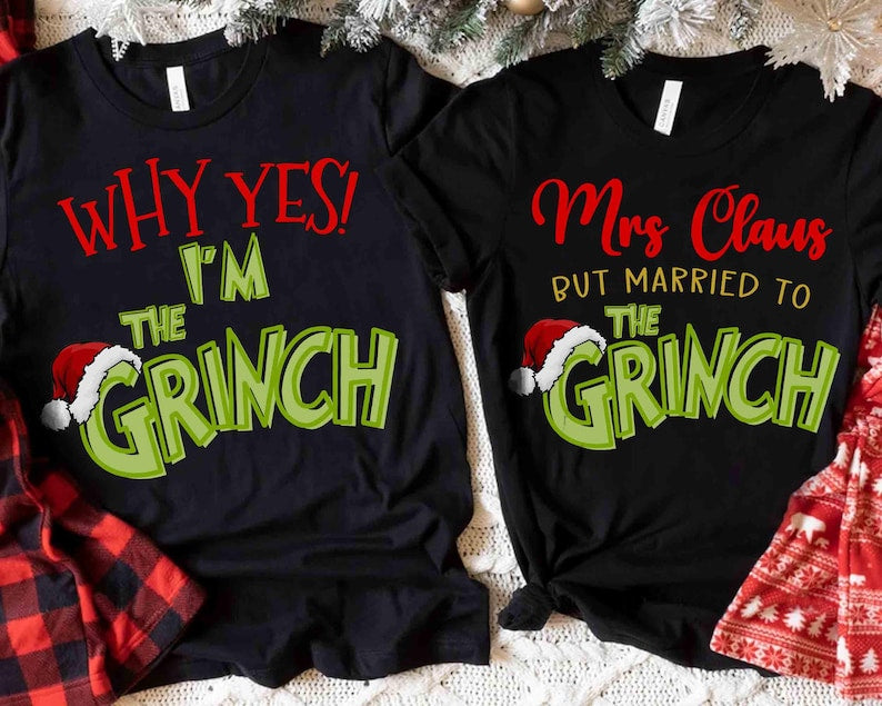 Mrs Claus But Married To The Grinch Tee, Married Christmas, Grinch Mr an Mrs Christmas Matching, Christmas Couple Tee, Custom Christmas Gift
