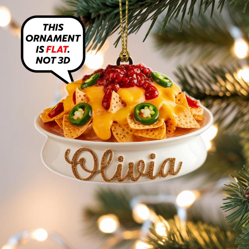 Custom Nachos Christmas Ornament, Tree Hanging Decor, Flat 2D Acrylic, Personalized Food Lover Gift for Her Holiday Keepsake 2025