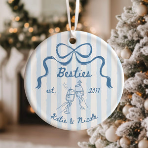 Best Friend Ornament Personalized Gift Bestie Ornament Friendship Keepsake Birthday Gift Custom Besties Christmas Gift BFF Neighbour Gift