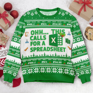 Funny Ohh This Calls for a Spreadsheet Ugly Christmas Sweater, Accountant Gift, Office Party Xmas Jumper, Data Analyst Holiday Sweatshirt