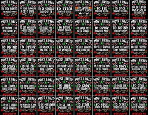 480 Quotes Most Likely to Christmas Shirt, Family Matching Christmas T-Shirts, Christmas Shirt, Funny Christmas Shirt, Family Pajamas