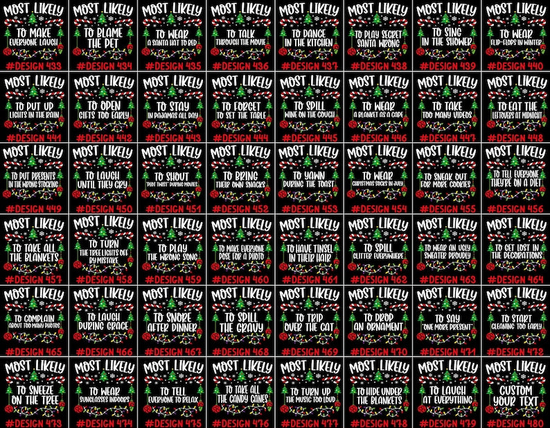 480 Quotes Most Likely to Christmas Shirt, Family Matching Christmas T-Shirts, Christmas Shirt, Funny Christmas Shirt, Family Pajamas