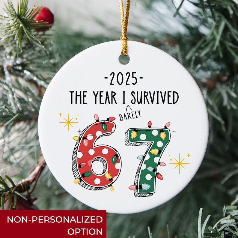 Funny 2025 Custom Teacher 6 7 Christmas Ornament, Gift for Teacher from Student, Funny Gift for Co-Worker, Elementary Teacher Appreciation