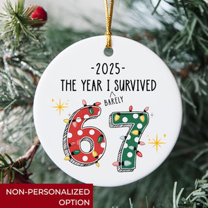 Funny 2025 Custom Teacher 6 7 Christmas Ornament, Gift for Teacher from Student, Funny Gift for Co-Worker, Elementary Teacher Appreciation
