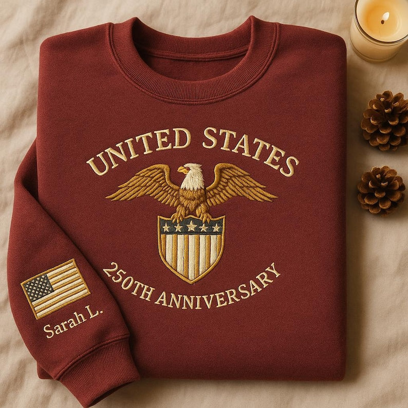 Embroidered US 250th Anniversary Sweatshirt, Eagle Shield Flag Crewneck, Patriotic American Freedom Shirt, Personalized Gift