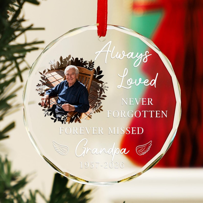 Memorial Christmas Ornaments - Ornament Remembering Dad, Mom Memorial for Son, Photo Ornament Glass, Memory Ornament, Loss of Father Gift