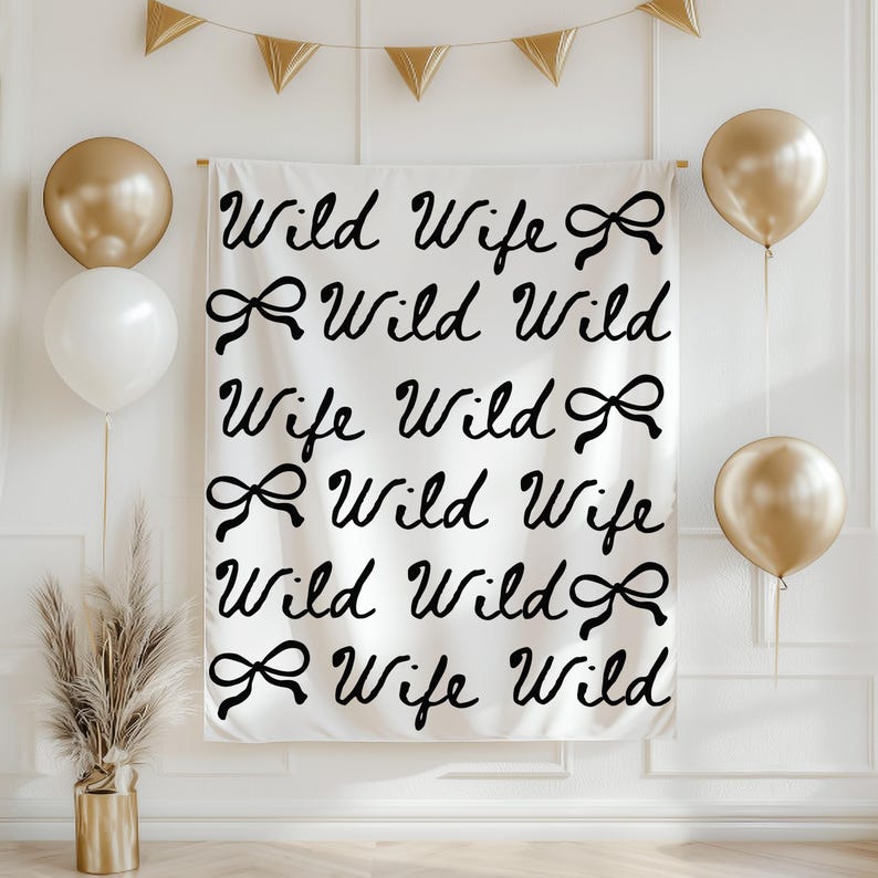 Wild Wild Wife Bachelorette Banner, Wild Wild Wife Bachelorette Decor, Nashville Bachelorette Banner, Western Bachelorette Backdrop