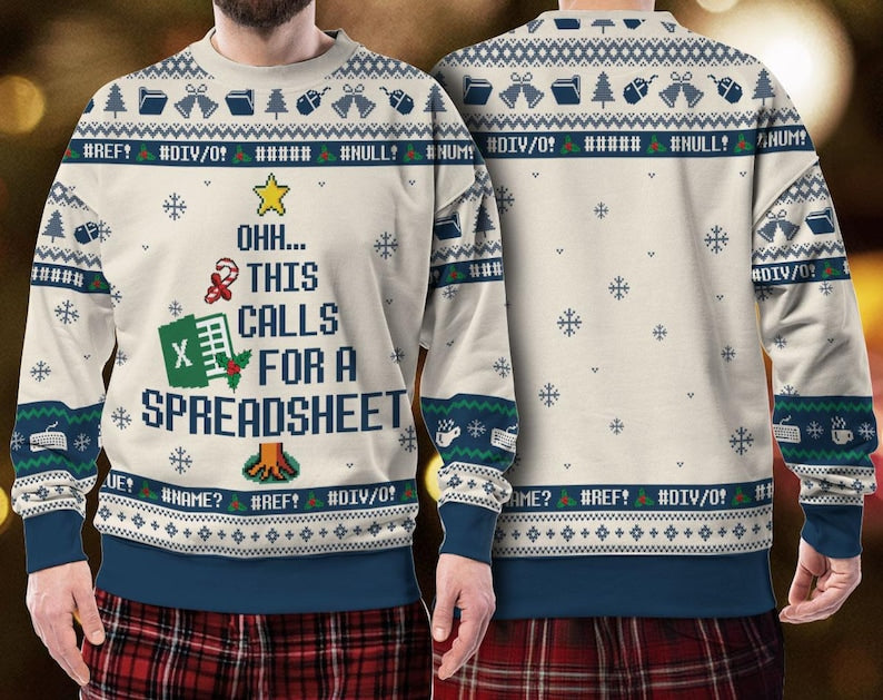 This Calls For A Spreadsheet Ugly Sweater - The Office Inspired Meme Shirt, Funny Coworker Christmas Jumper Gift