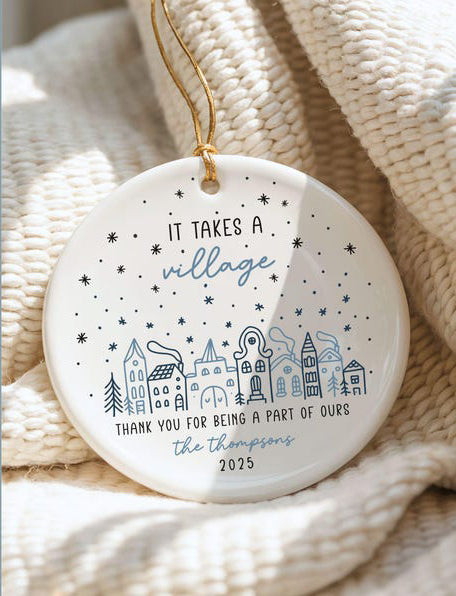 It Takes a Village Personalized Thank You Ornament Custom Thank You Gifts for Teacher Appreciation Gift for Nanny Caregiver Gift Babysitter