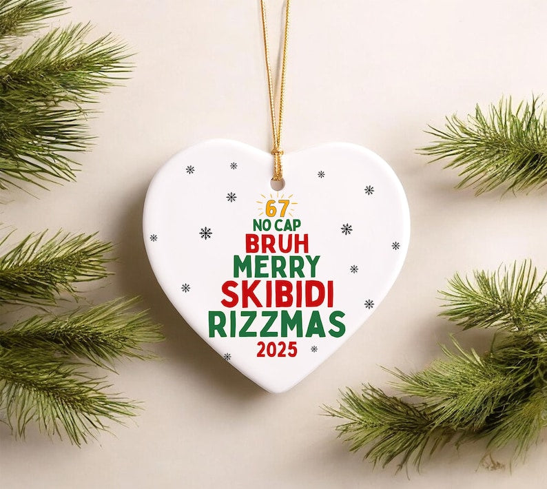 Gen Z Teen Slang Christmas Ornament, Skibidi Ohio Rizz Sigma Toilet Ornament, Six Seven 67 2025 Brainrot Meme, Gen Z Teenager Tween Ornament