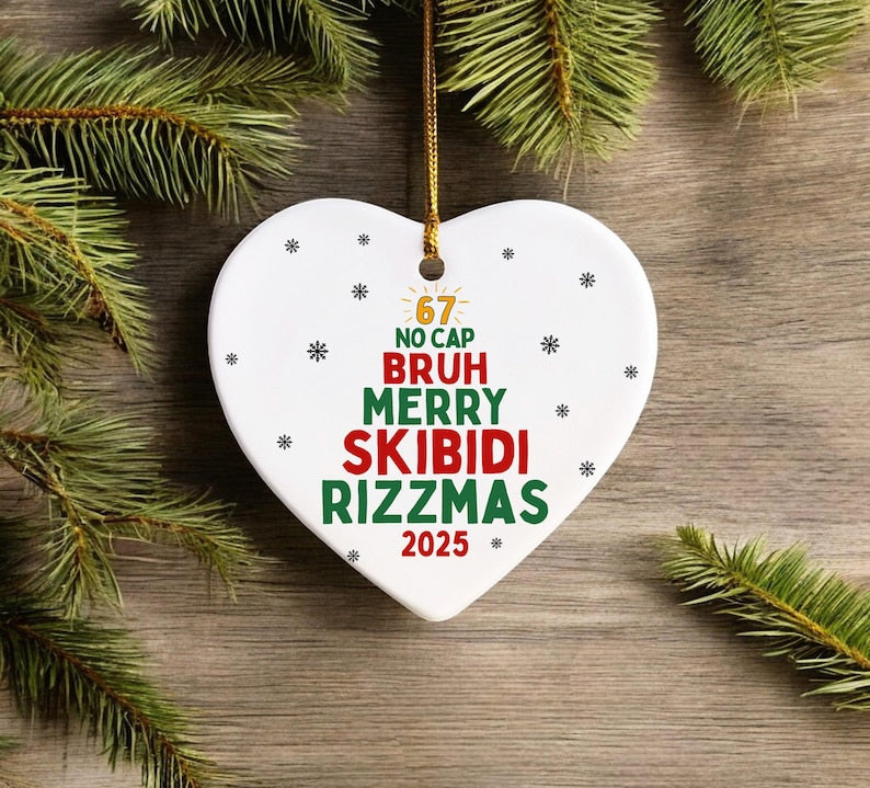 Gen Z Teen Slang Christmas Ornament, Skibidi Ohio Rizz Sigma Toilet Ornament, Six Seven 67 2025 Brainrot Meme, Gen Z Teenager Tween Ornament