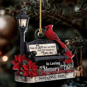 In Loving Memory Ornament, Memorial Cardinal Ornament 2025, Personalized Loss Gift, Those We Love Don t Go Away Remembrance Keepsake