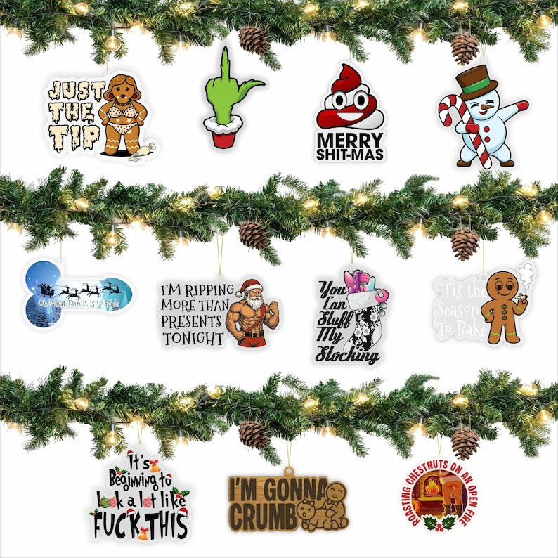 Funny Saying Christmas Ornaments: Gag Gift Holiday Decor