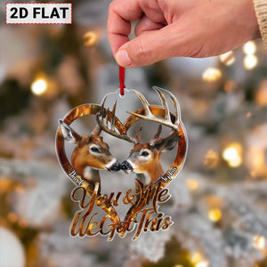 Personalized Deer Couple Ornament, You & Me We Got This 2D Flat Heart Ornament, Custom Names Gift for Couples, Deer Couple Xmas Ornament