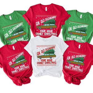Custom Family Christmas Shirt: Fun Old Fashioned Matching Tee