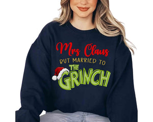 Mrs Claus But Married To The Grinch Tee, Married Christmas, Grinch Mr an Mrs Christmas Matching, Christmas Couple Tee, Custom Christmas Gift