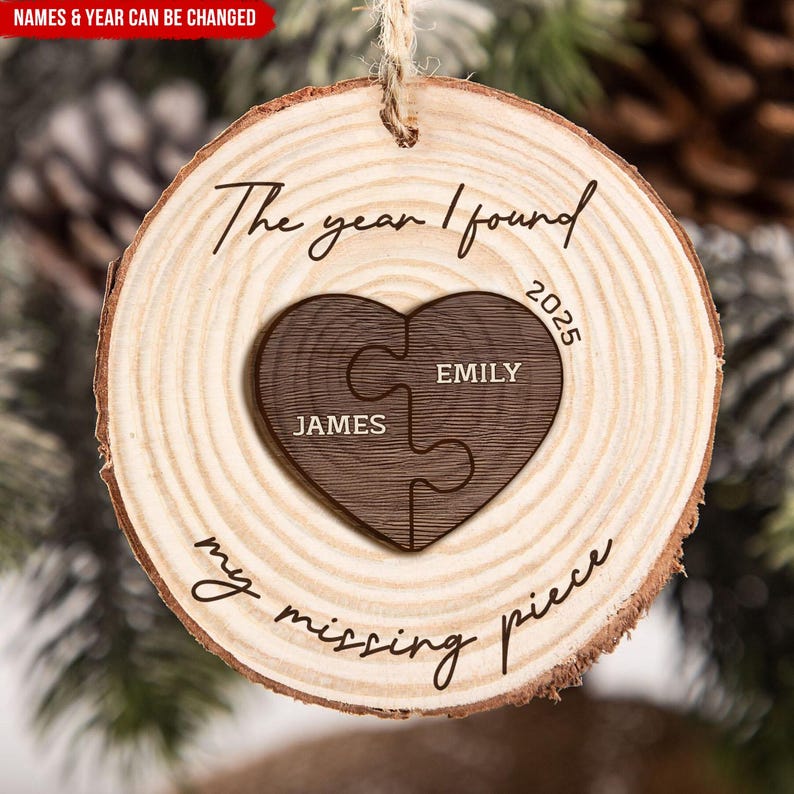 The Year I Found My Missing Piece - Personalized Custom Couple Christmas 2025 Ornament, Christmas Gift for Him or Her, NewlyWed Gift
