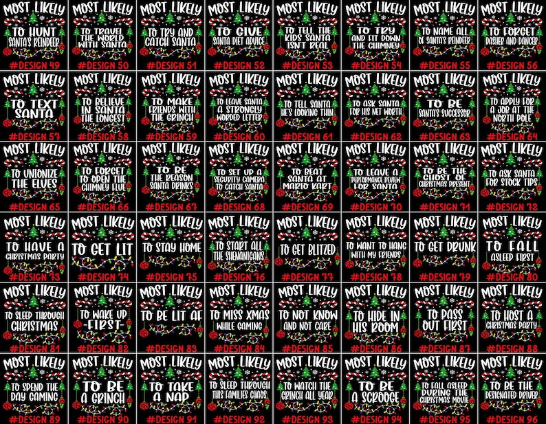 480 Quotes Most Likely to Christmas Shirt, Family Matching Christmas T-Shirts, Christmas Shirt, Funny Christmas Shirt, Family Pajamas