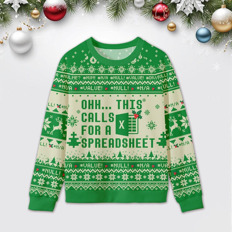 Ohh...This Calls for a Spreadsheet Ugly Christmas Sweatshirt, Excel Group Matching Sweatshirt, Christmas Party Gift, Xmas Gift 2025 il_794xN.7352741039_4v5v.jpg