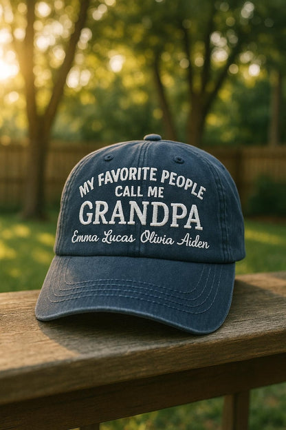 Custom Grandpa/Grandma Hat My Favorite People Call Me Grandpa/Grandma Embroidered Cap with Kids Names, Washed Cotton Dad Hat