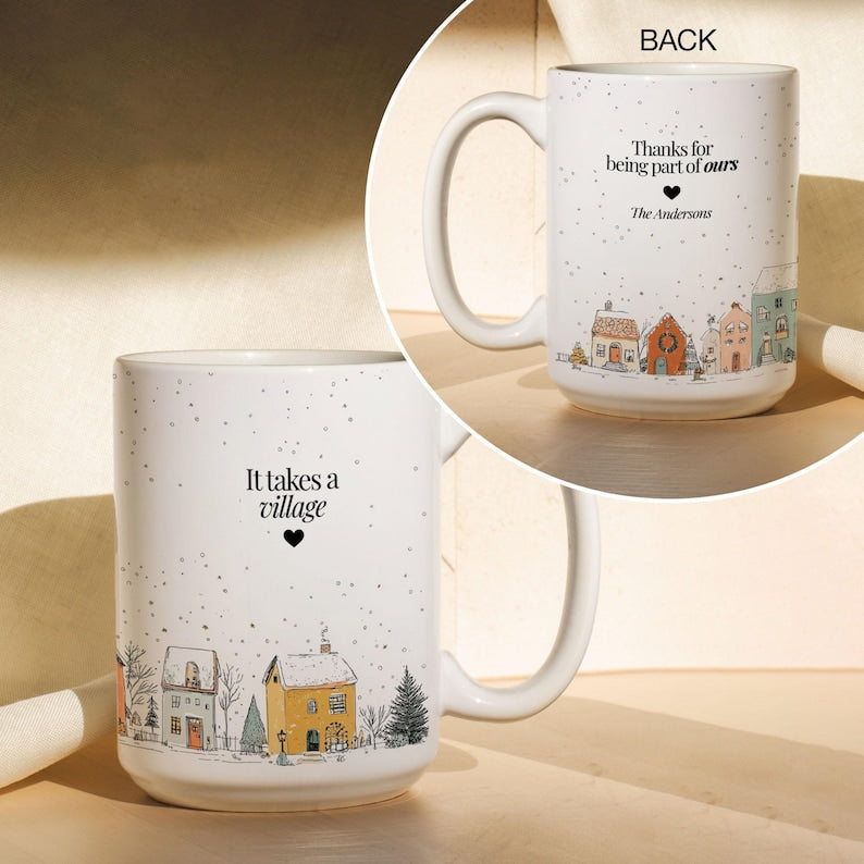 It Takes a Village Mug Personalized Teacher Gift Christmas Mug Nanny Gift Coffee Cup Custom Thank You Gift for Teacher Volunteer Gift Coach