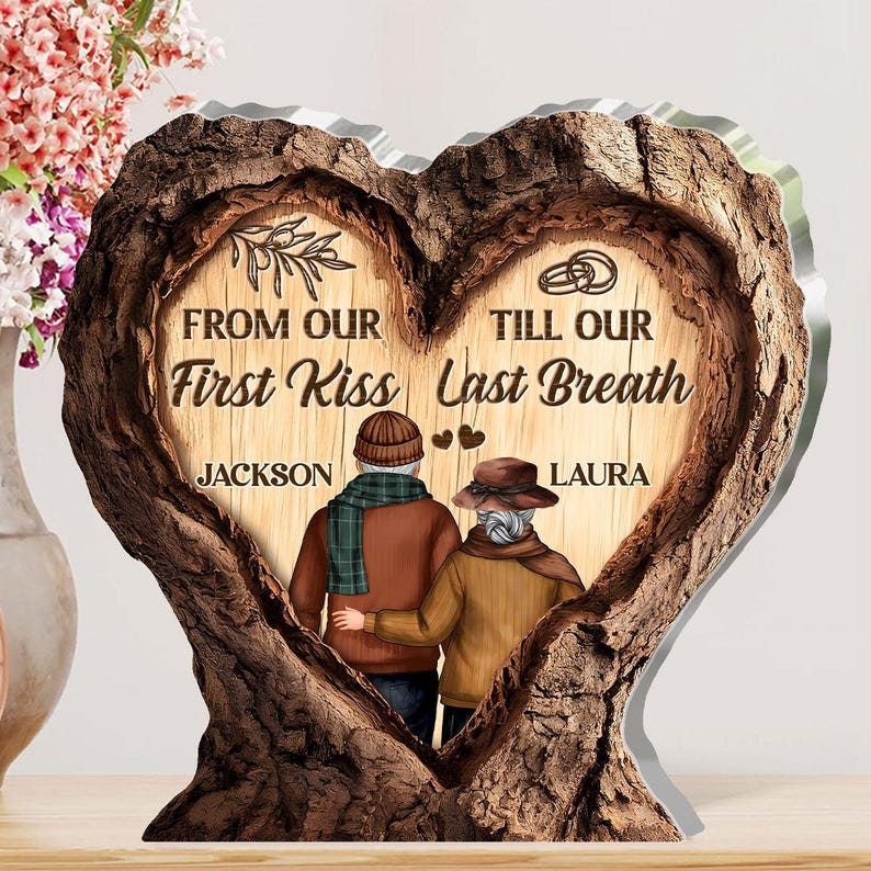 Custom Couple Acrylic Plaque | From Our First Kiss Till Our Last Breath Gift | Personalized Heart Wood Design Anniversary Gift