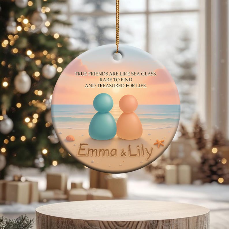 Personalized Sea Glass Friendship Ornament Best Friend Gift, Beach Ocean Keepsake, True Friends Quote Christmas Decoration