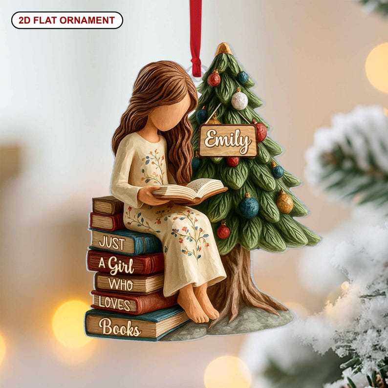 Personalized Just A Girl Who Loves Books 2D Flat Acrylic Ornament, Reading Gift For Book Lover,Bookworm Xmas Gift For Readers,Christmas Gift