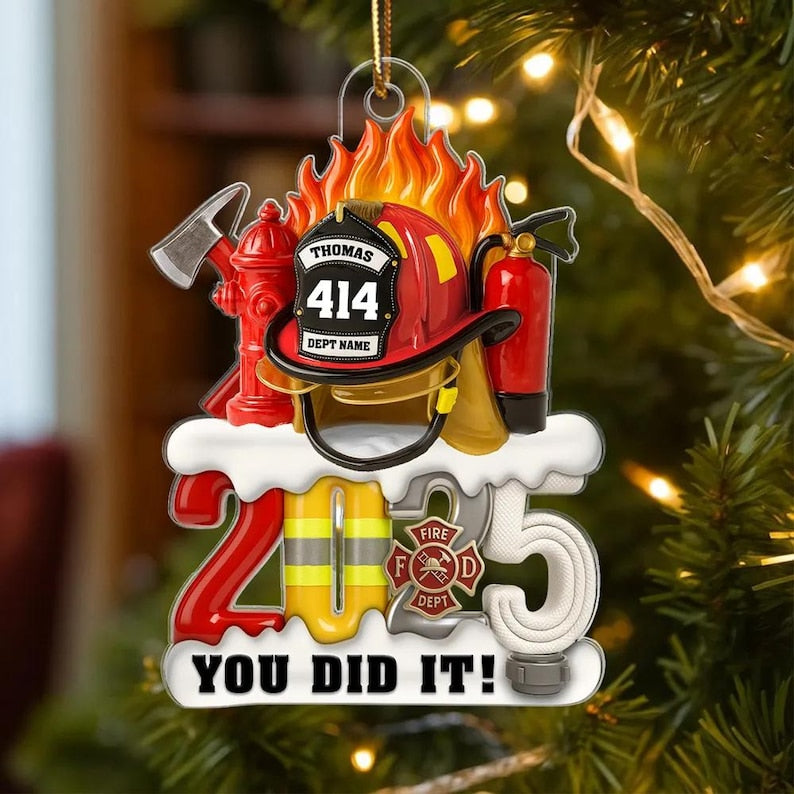 2025 Firefighter You Did It, Firefighter Helmet Ornament, Personalized Acrylic Ornament - Fire Academy Graduation & Promotion Gift