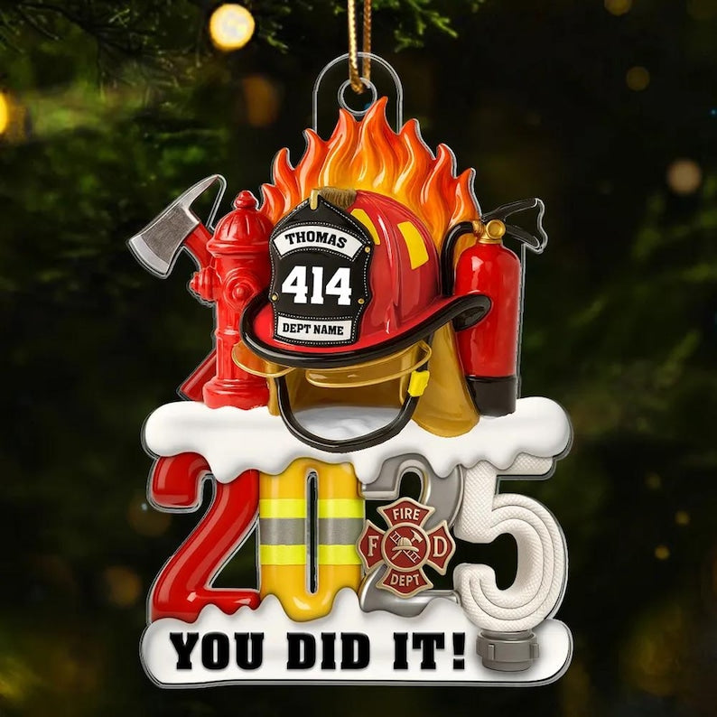 2025 Firefighter You Did It, Firefighter Helmet Ornament, Personalized Acrylic Ornament - Fire Academy Graduation & Promotion Gift