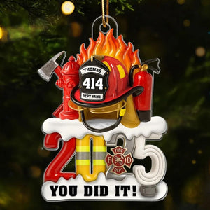 2025 Firefighter You Did It, Firefighter Helmet Ornament, Personalized Acrylic Ornament - Fire Academy Graduation & Promotion Gift
