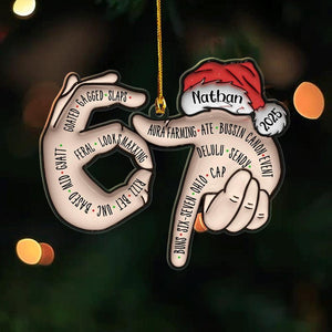 67 Six Seven Ornament, Gen Z Slang Gift, Funny Teenager Ornament, Tween Christmas 2025, Middle Schooler Gift, Rizz Gyatt Delulu , Ate Bussin