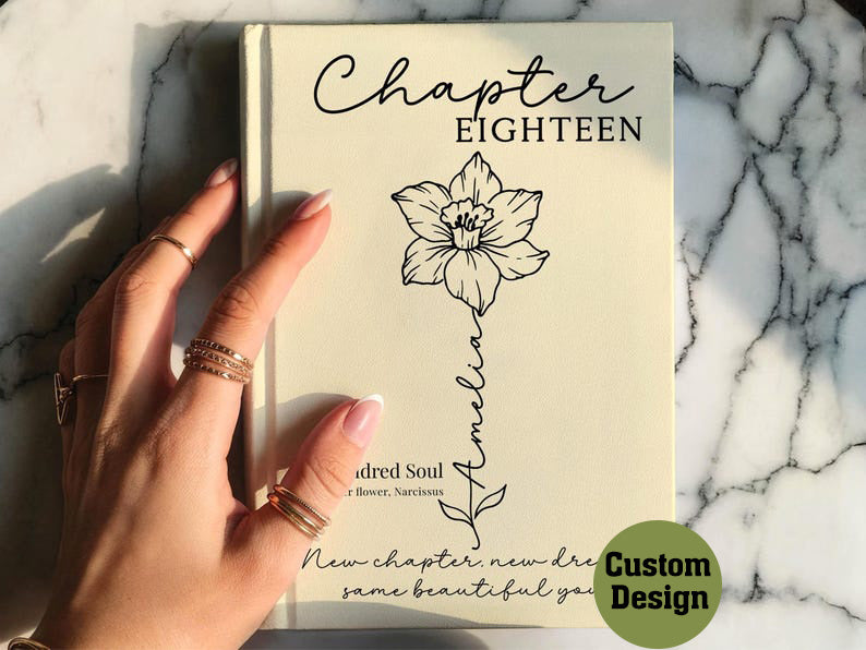 Personalized 18th birthday gifts for her Birth flower journal Custom name notebook Milestone keepsake gift for daughter niece or best friend