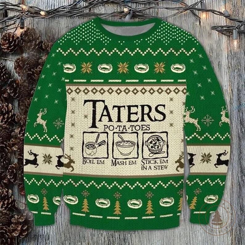 Taters Potatoes Ugly Christmas Sweater, Lord of the Rings Christmas Sweater, LOTR Fans Sweater, Christmas Gift Sweatshirt, Xmas Ugly Sweater
