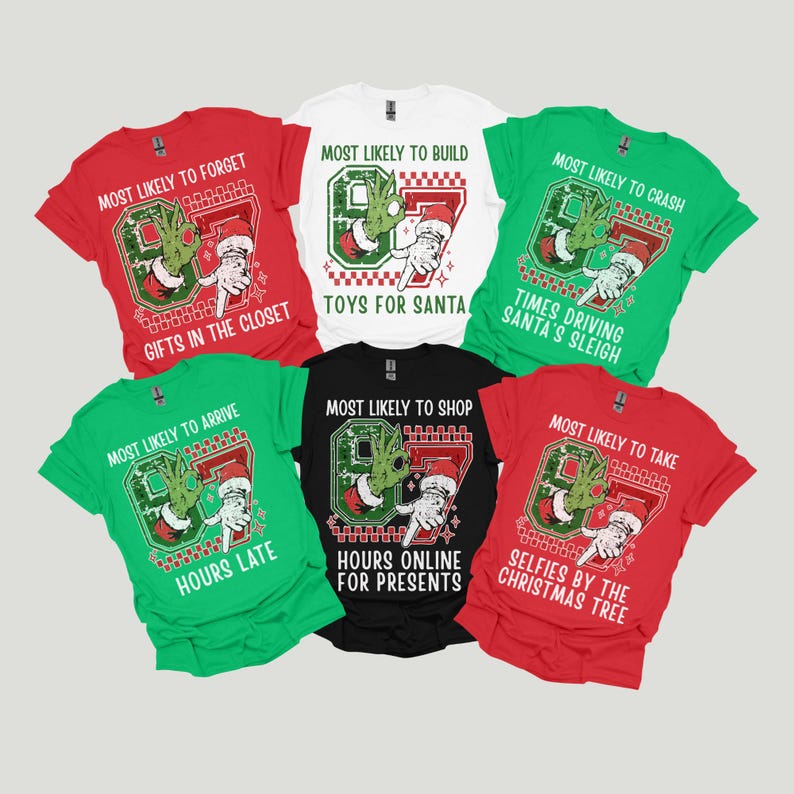 Funny Family Christmas Shirts 6-7 Trend Matching Christmas Tees Custom Most Likely To 6 7 Holiday T-Shirts Group Xmas Six Seven 67 Tshirts