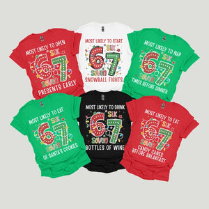 Funny Family Christmas Shirts 6-7 Trend Matching Christmas Tees Custom Most Likely To 6 7 Holiday T-Shirts Group Xmas Six Seven 67 Tshirts