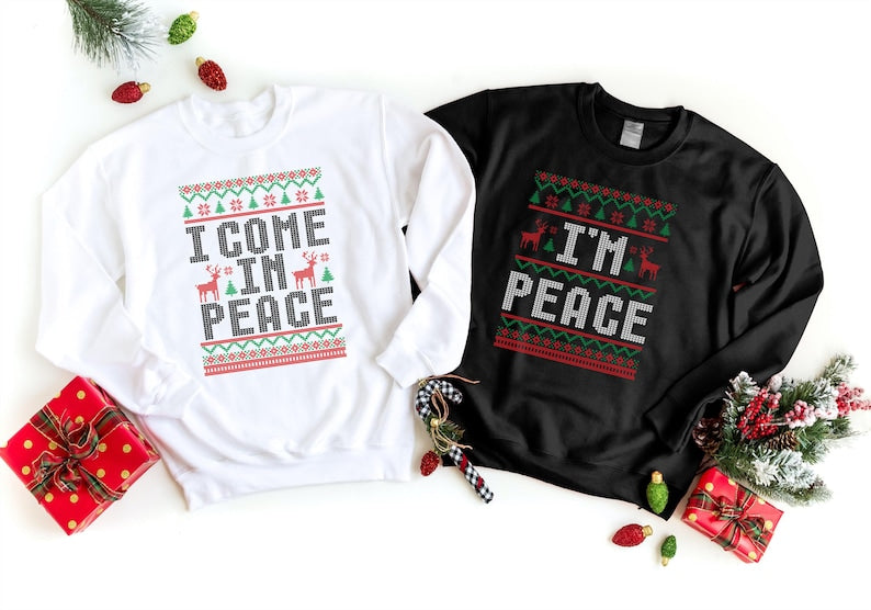 Christmas Couple Couples Ugly Sweatshirt, Come in Peace Matching Christmas Sweatshirt, Holiday Xmas Crewneck Shirt, Funny Christmas Gift