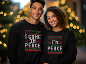 Christmas Couple Couples Ugly Sweatshirt, Come in Peace Matching Christmas Sweatshirt, Holiday Xmas Crewneck Shirt, Funny Christmas Gift