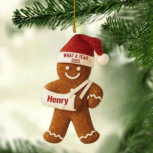 Injury Christmas 3D Glitter Custom Name Ornament, Funny Gingerbread Xmas Ornament, Broken Arm Holiday Decor, What a Year 2025 Ornament Gift