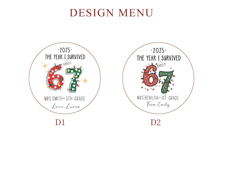 The Year I Barely Survived 67 Ornament, Funny Teacher Gift 2025, Custom Teacher Christmas Ornament, Personalized School Keepsake