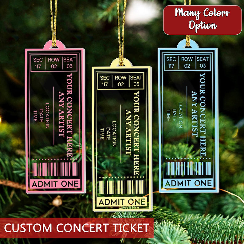 Personalized Favorite Concert Ticket Acrylic Ornament: Music Lovers Gift