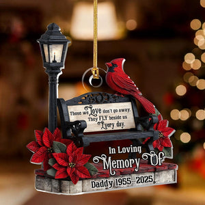 In Loving Memory Ornament, Memorial Cardinal Ornament 2025, Personalized Loss Gift, Those We Love Don t Go Away Remembrance Keepsake