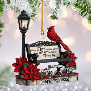 In Loving Memory Ornament, Memorial Cardinal Ornament 2025, Personalized Loss Gift, Those We Love Don t Go Away Remembrance Keepsake