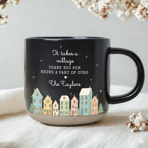 It Takes a Village Pottery Mug, Thank You Gift for Nanny Pottery Mug, Teacher Appreciation Pottery Mug, Thank You Teacher Gift