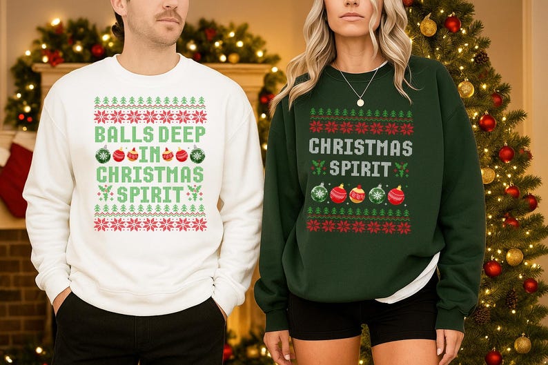 Couple Matching Christmas Sweatshirt, Funny Ugly Christmas Sweater, Ball Deep In Christmas Sprit Couples Printed Jumpers, Newlywed Gifts