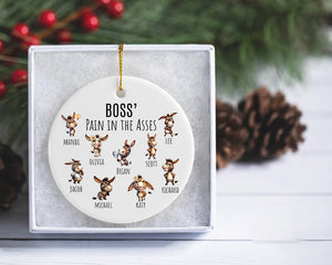 Funny Boss Gift, Boss Pain In The Asses Ornament, Custom Team with Names, Office Humor, Work Team, Coworker Christmas Gift.
