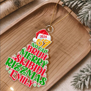 67 Bruh Acrylic Ornament, Custom Name Six Seven Ornament, 2025 Slang Christmas, Funny Teen Grandkid Ornament